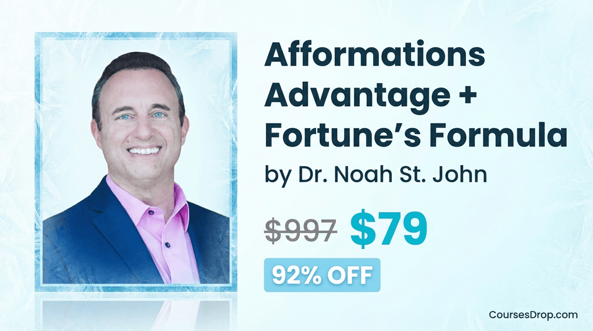 Afformations Advantage + Fortune's Formula