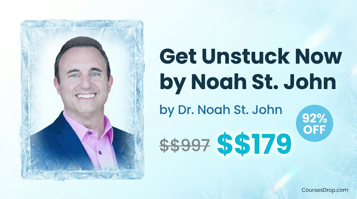 Get Unstuck Now by Noah St. John