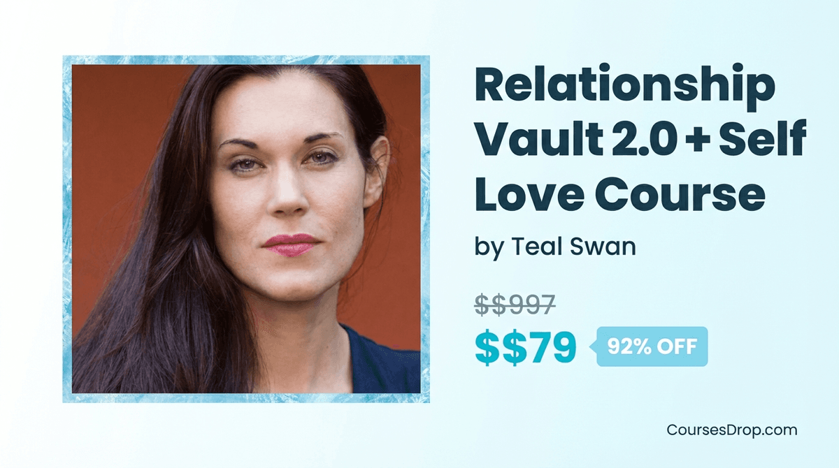Relationship Vault 2.0 + Self Love Course