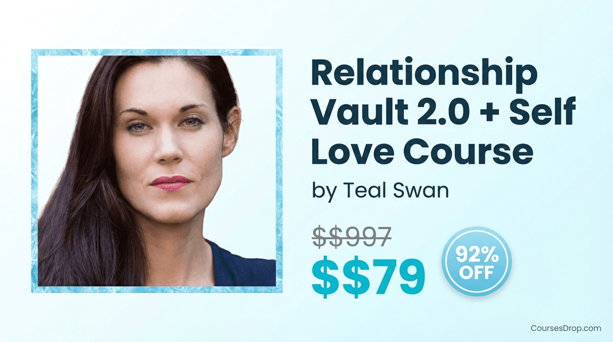 Relationship Vault 2.0 + Self Love Course